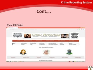 Crime Reporting System
Cont….
View FIR Status
 