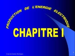 Cours de réseaux électriques
5
 
