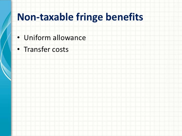 taxable benefits taxable benefits and non taxable benefits