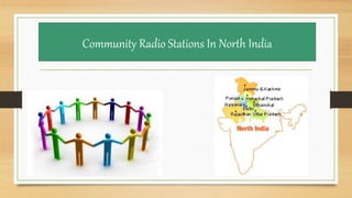 Community Radio Stations In North India
 
