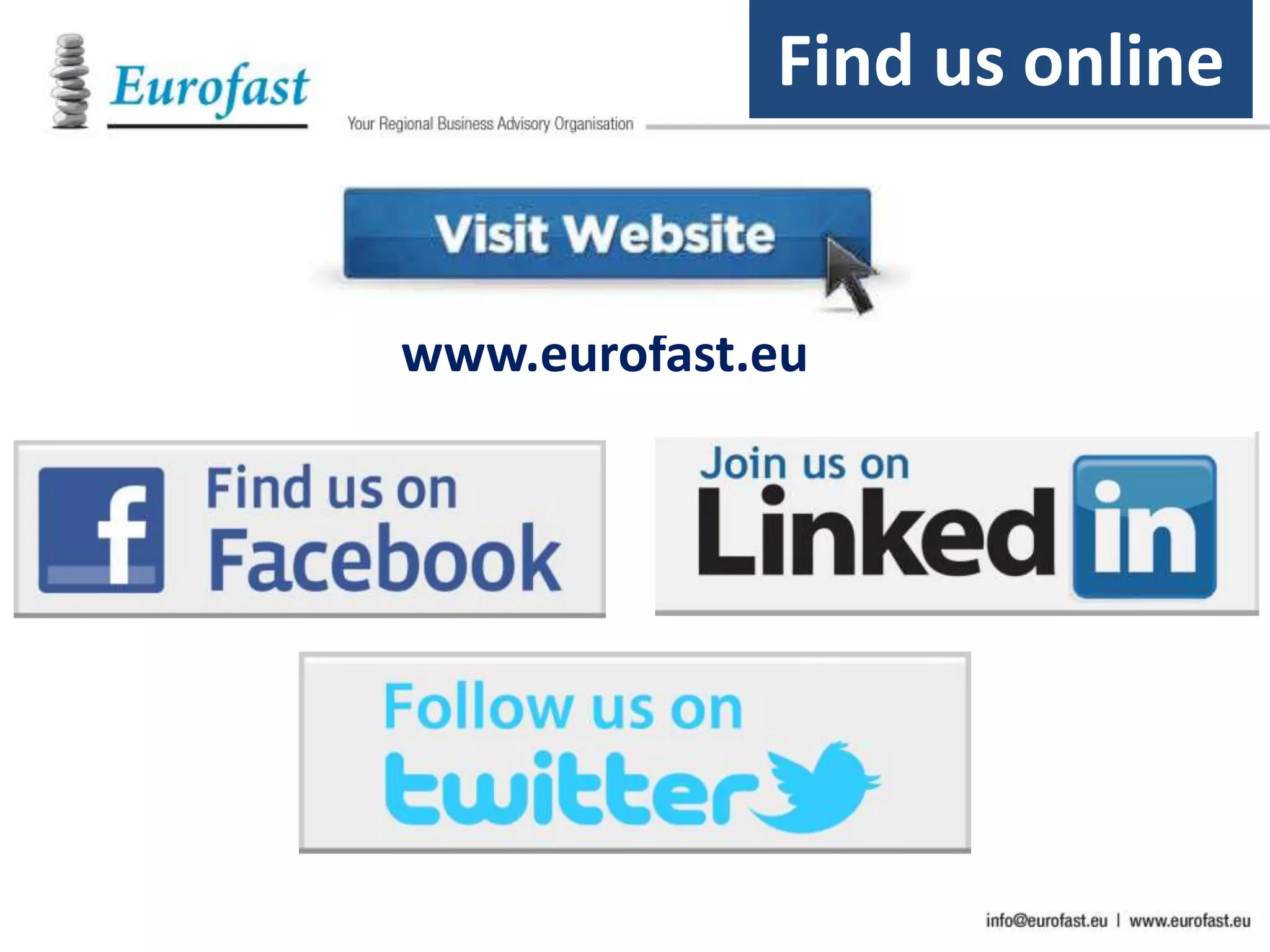 Find us online
www.eurofast.eu
 