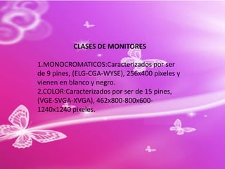 Los campos eléctricos afectan al monitor (la imagen vibra).