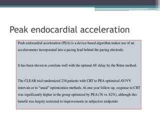 Peak endocardial acceleration
 