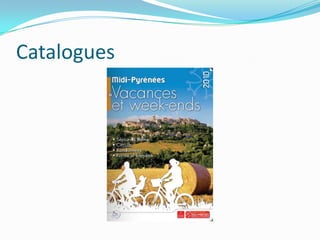 Catalogues
 