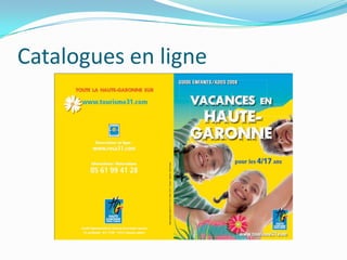 Catalogues en ligne
 