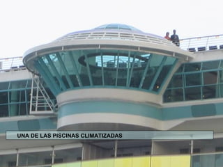 UNA DE LAS PISCINAS CLIMATIZADAS 