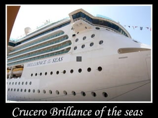 Crucero Brillance of the seas 