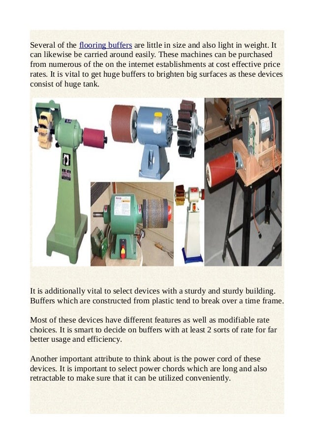 Crucial attributes of electric buffing machines