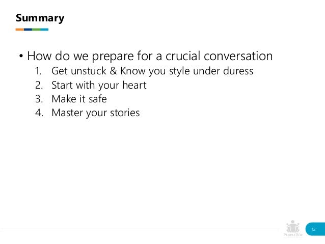 crucial conversations talking when stakes are high crucial conversations summary