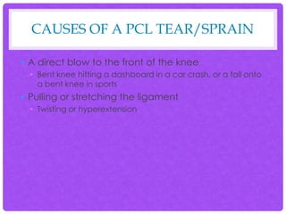Pc Line Injury Anterior/Posterior Cruciate ligaments by Shannon Davis | PPTX