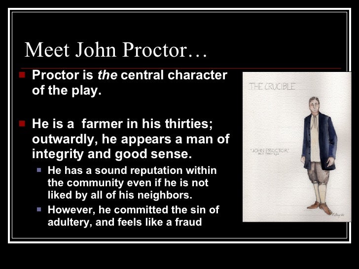 An analysis of the crucible by john proctor