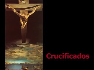 Crucificados 