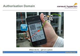 www.chyp.comPlease Copy and Distribute
Authorisation Domain
Allow me to… get on a plane
9
 