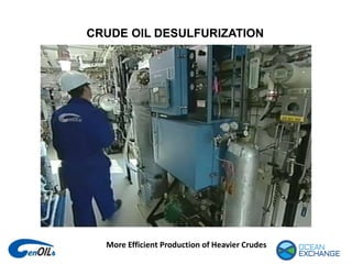 Crude Oil Desulferization | PPTX
