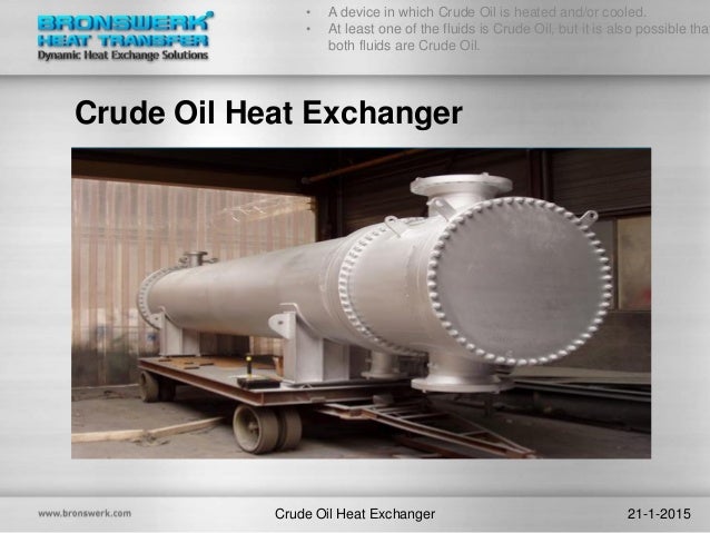 Crude oil heat exchanger cool story