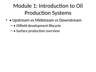 Comprehensive Online Course on Crude Oil Production and Processing ...