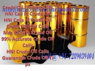 Crude oil trading calls