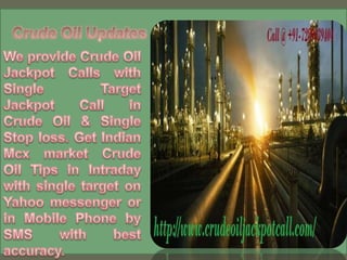 Crude oil updates