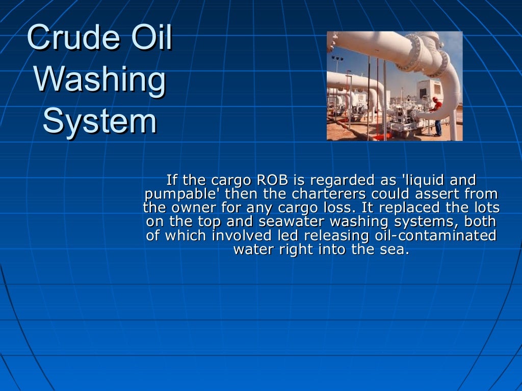 Crude oil washing system