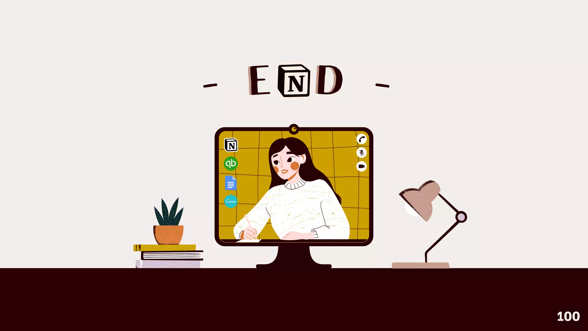 E N D
- E N D -
100
 