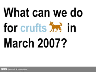 What can we do for  in March 2007? 