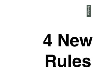 4 New
Rules"