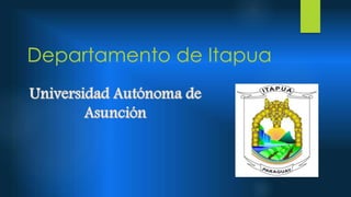 Departamento de Itapua
 