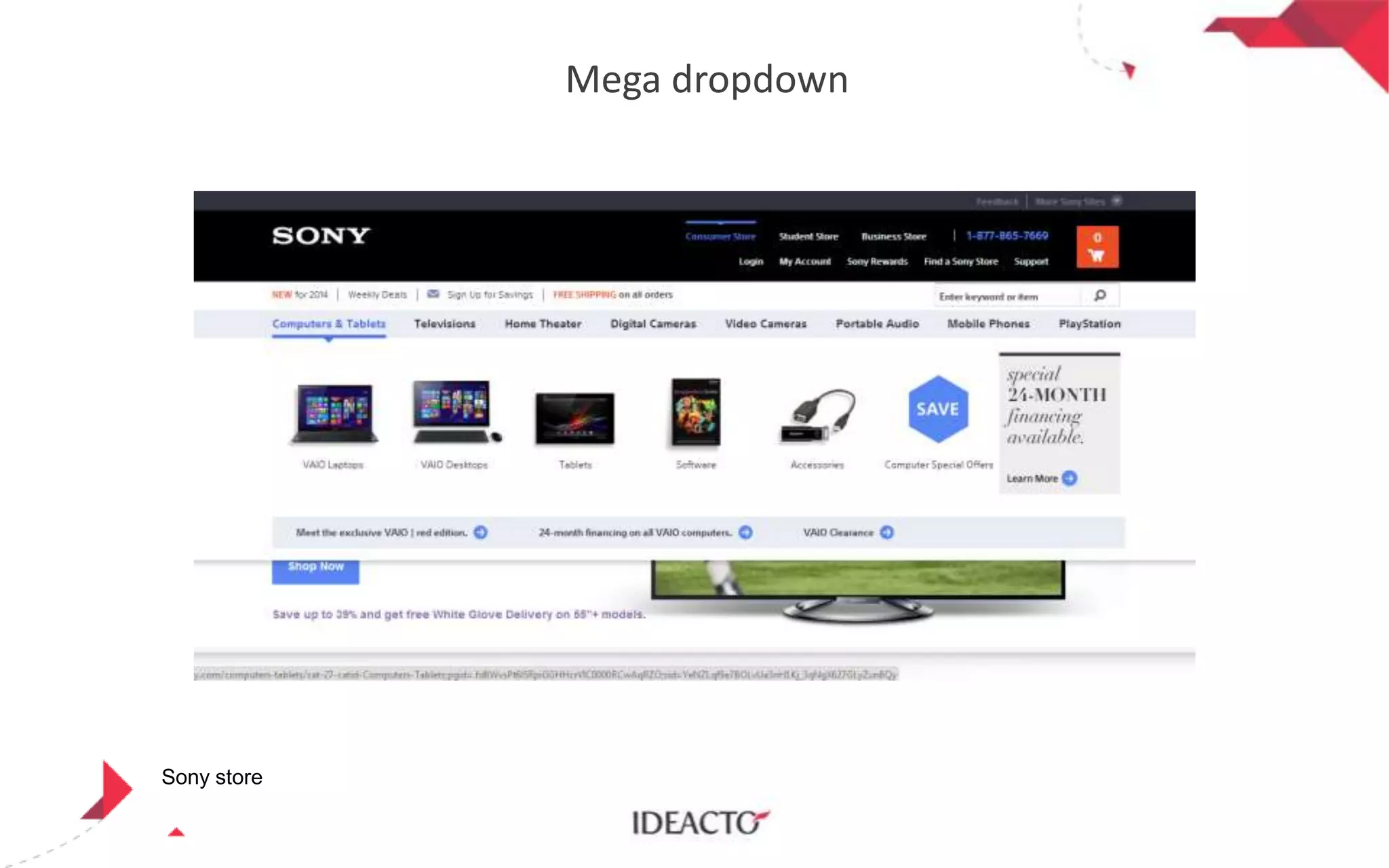 Mega dropdown

Sony store

 