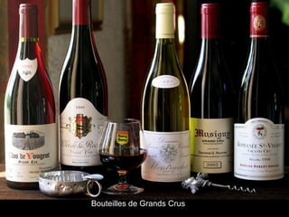 Bouteilles de Grands Crus