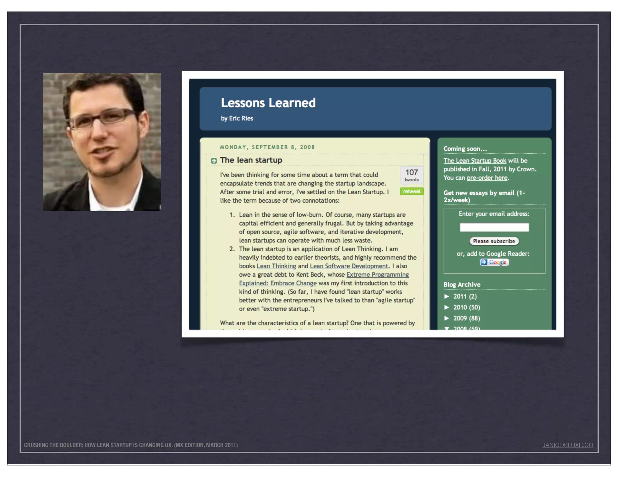 CRUSHING THE BOULDER: HOW LEAN STARTUP IS CHANGING UX. (MX EDITION, MARCH 2011)   JANICE@LUXR.CO
 