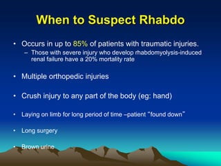 Crush injuries and rhabdomyolysis | PPTX | Blood Disorders | Diseases ...