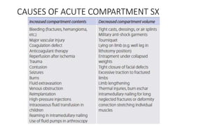 CAUSES OF ACUTE COMPARTMENT SX
 
