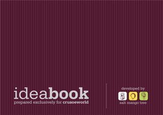 Crusoe ideabook