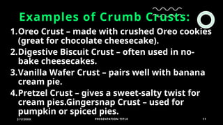 CRUST-AND-FILLINGS the best presentation | PPTX