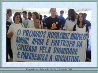 Comissão pela Educação Escolar – Anápolis 2008 