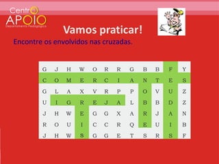 Encontre os envolvidos nas cruzadas.


        G   J   H   W   O   R   R   G   B   B   F   Y

        C   O   M   E   R   C   I   A   N   T   E   S

        G   L   A   X   V   R   P   P   O   V   U   Z

        U   I   G   R   E   J   A   L   B   B   D   Z

        J   H   W   E   G   G   X   A   R   J   A   N

        R   O   U   I   C   C   R   Q   E   U   I   B

        J   H   W   s   G   G   E   T   S   R   S   F
 