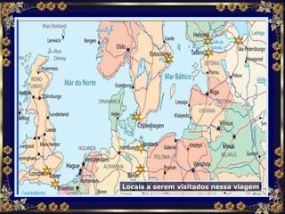 Locais a serem visitados nessa viagem 