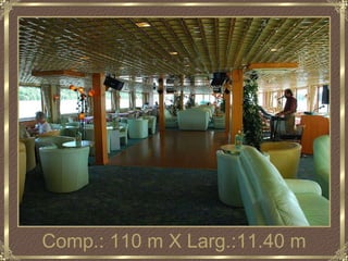 Comp.: 110 m X Larg.:11.40 m 
