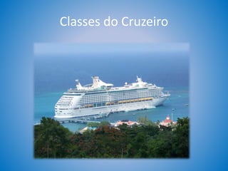 Classes do Cruzeiro
