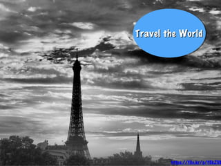 https://flic.kr/p/fSkZU8
Travel the WorldTravel the WorldTravel the WorldTravel the World
 