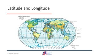 Latitude and Longitude
© Jack Dale and CRYA
 
