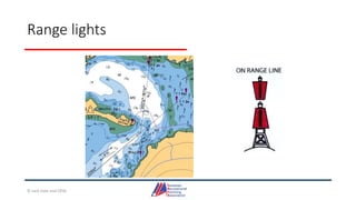 Range lights
© Jack Dale and CRYA
 