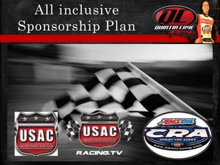 All inclusive
Sponsorship Plan
 