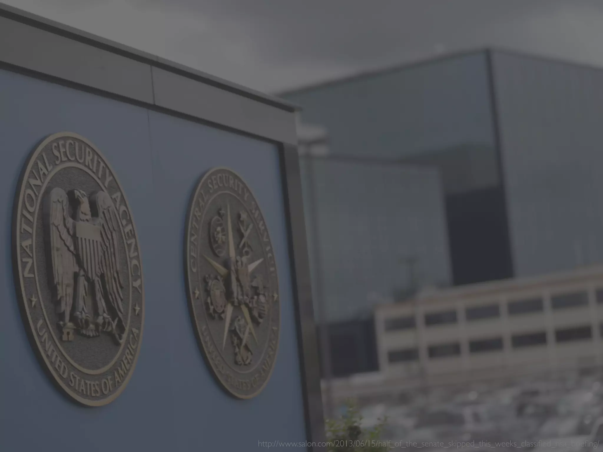 http://www.salon.com/2013/06/15/half_of_the_senate_skipped_this_weeks_classiﬁed_nsa_brieﬁng/ 
 