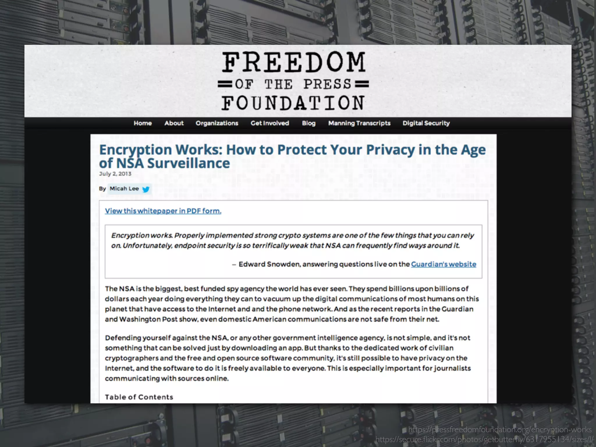 https://pressfreedomfoundation.org/encryption-works
https://secure.ﬂickr.com/photos/getbutterﬂy/6317955134/sizes/l/
 