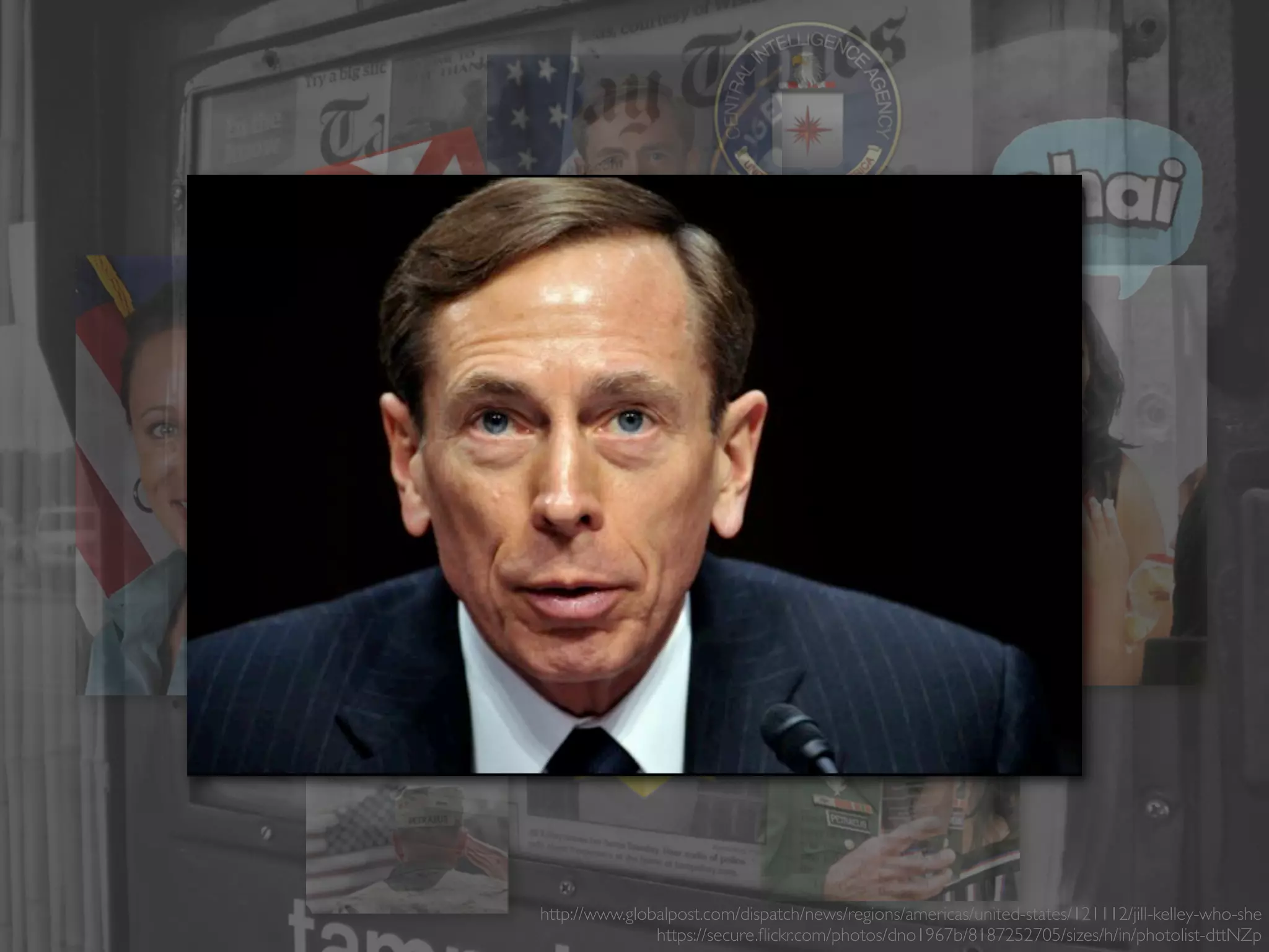 Paula
David
Jill
http://www.globalpost.com/dispatch/news/regions/americas/united-states/121112/jill-kelley-who-she
https://secure.ﬂickr.com/photos/dno1967b/8187252705/sizes/h/in/photolist-dttNZp
 