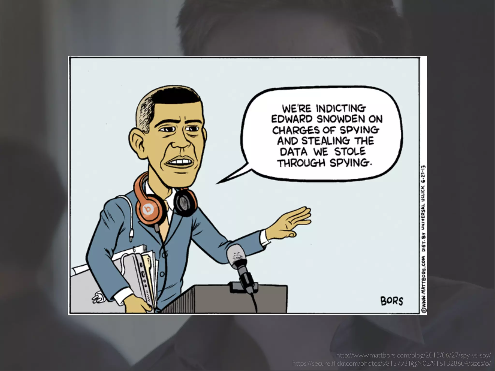 http://www.mattbors.com/blog/2013/06/27/spy-vs-spy/
https://secure.ﬂickr.com/photos/98137931@N02/9161328604/sizes/o/
 