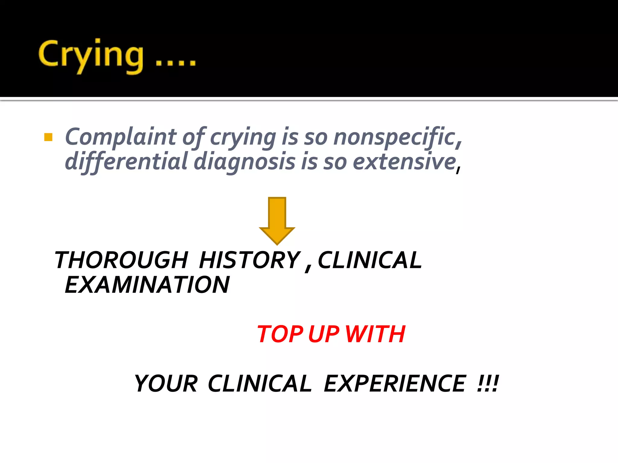 Crying baby practical approach | PPTX