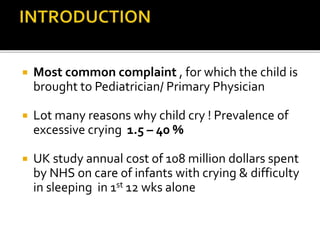 Crying baby practical approach | PPTX