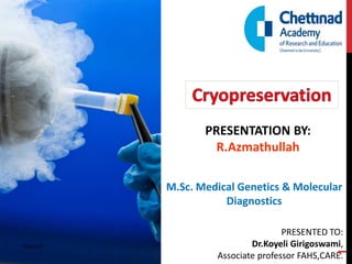 PRESENTED TO:
Dr.Koyeli Girigoswami,
Associate professor FAHS,CARE.
M.Sc. Medical Genetics & Molecular
Diagnostics
PRESENTATION BY:
R.Azmathullah
12/8/2022
1
 